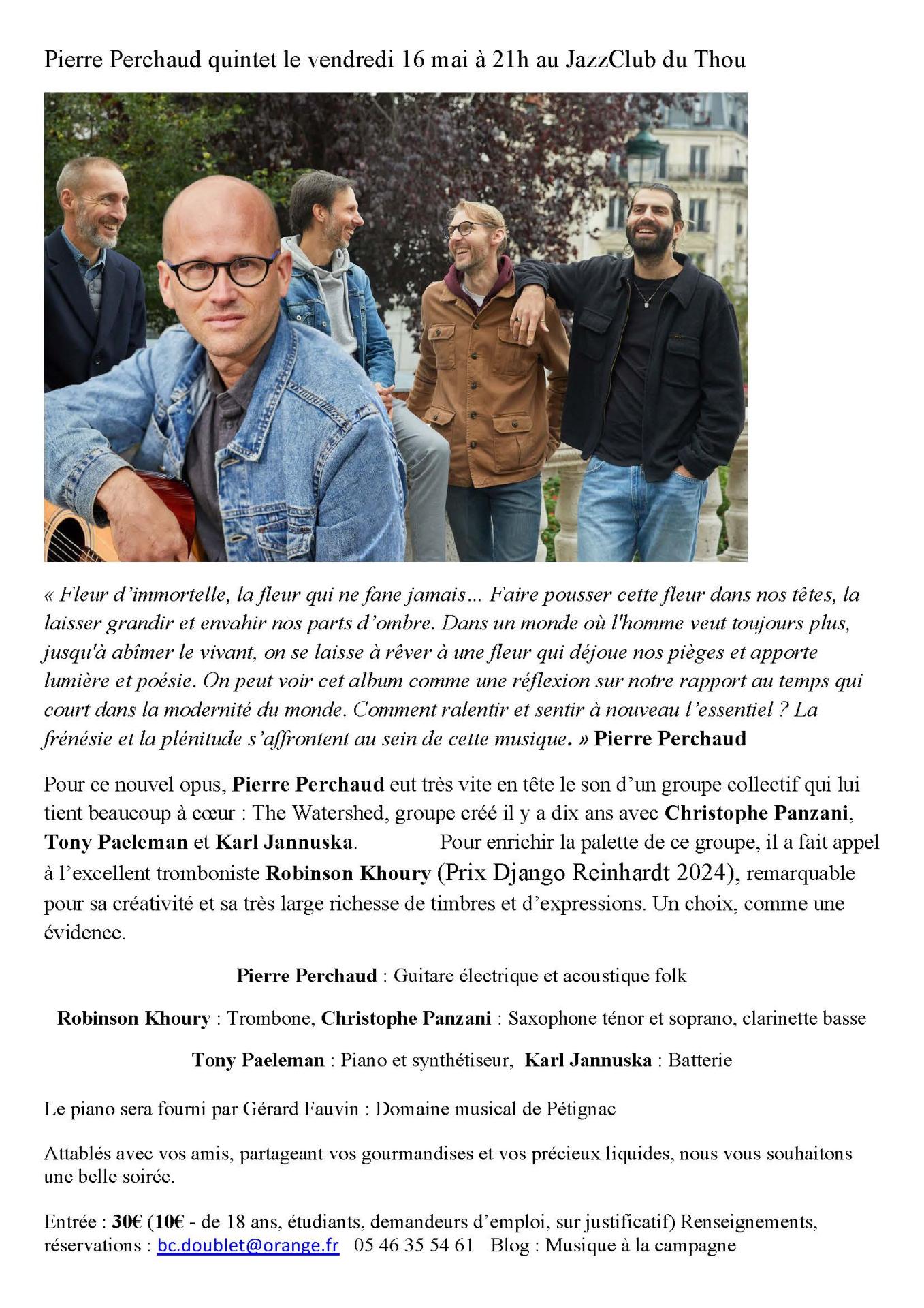 Pierre perchaud quintet le vendredi 16 mai a 21h au jazzclub du thou ok